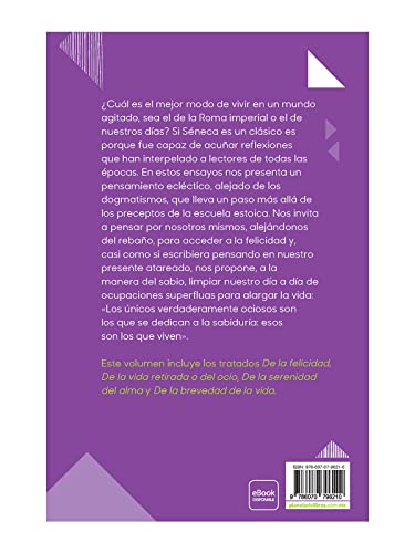 Sobre la felicidad y la brevedad de la vida - Séneca