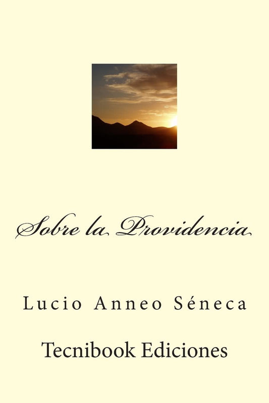 Sobre la Providencia - Séneca