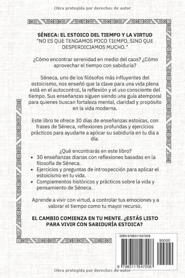 Diario Estoico - Séneca en 30 Días -Filosofía, Biografía y Ejercicios Estoicos para una Vida Plena - Adictos a Pensar (Spanish Edition)