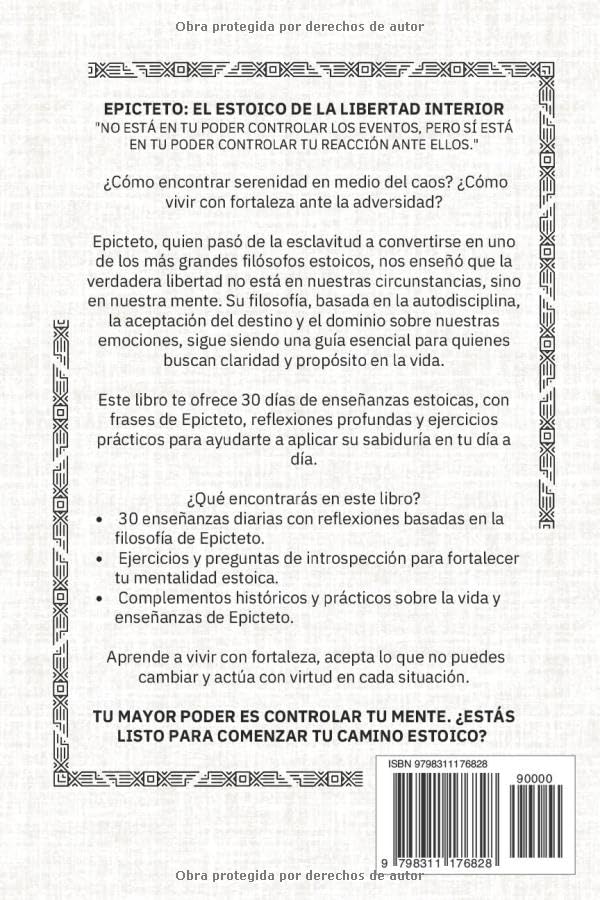 Diario Estoico - Epicteto y el Estoicismo Práctico - 30 Días de Filosofía para una vida libre - Adictos a Pensar (Spanish Edition)